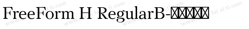FreeForm H RegularB字体转换